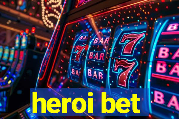 heroi bet